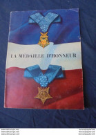 LA MEDAILLE D'HONNEUR Office D'information De Guerre Des Etats Unis - Sonstige & Ohne Zuordnung