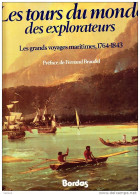 C1 MER Brosse LES TOURS DU MONDE DES EXPLORATEURS 1764 1843 Relie ILLUSTRE Grand Format - Andere & Zonder Classificatie