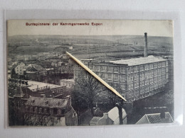 EUPEN - Buntspinnerei Der Kammgarnwerke - Eupen