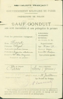Guerre 14 Sauf Conduit Ausweis Par Chemin De Fer Paris à Sens Yonne Cachet Préfecture De Police 31 7 1915 - Guerra De 1914-18