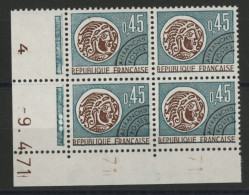 N° 132 PREOBLITERES Bloc De 4 Neuf ** (MNH) Coin Daté Du 9/4/71 TB - Voorafgestempeld