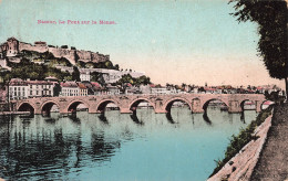 BELGIQUE - Namur - Le Pont Sur La Meuse - Colorisé - Carte Postale Ancienne - Namur