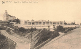 BELGIQUE - Namur - Hôtel De La Citadelle Et Stade Des Jeux - Carte Postale Ancienne - Namen