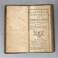 Livre  " Calendrier Intéressant Ou ALMANACH Physico-Economique " 1773 -  Impr. Quillau à Paris - Couverture Cuir. - 1701-1800