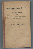 B100 898 Schaubach Tirol Steiermark Bayern Dalmatien Ausgabe1845 Rarität ! - Libri Vecchi E Da Collezione