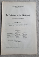 La VIVEUSE Et Le MORIBOND Comédie En Trois Actes François De Curel 1926 Pièce Théâtre - Autori Francesi