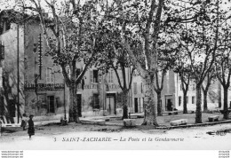 75Mé    83 Saint Zacharie La Poste Et La Gendarmerie En TBE - Saint-Zacharie