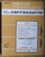REVUE TECHNIQUE AUTOMOBILE.   LA CARROSSERIE..  1971 - Auto