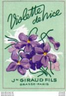 Etiquette Parfum Grasse Giraud Violette De Nice - Etichette