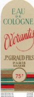 Etiquette Parfum Grasse Giraud Eau De Cologne Odorantis - Etichette