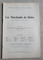 La Petite Illustration LES MARCHANDS De GLOIRE Marcel Pagnol Et Paul Nivoix - Autores Franceses