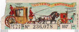 V11 96Hs   Billet De Loterie Entier 860F Loterie Nationale 33 Eme Tranche A De 1949 - Biglietti Della Lotteria