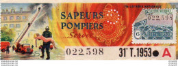 V11 96Hs   Billet De Loterie Sapeurs Pompiers Servir 31eme Tirage 1953 - Biglietti Della Lotteria