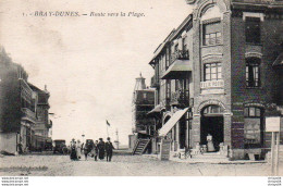 1V6 Fo  59 Bray Dunes Route Vers La Plage Magasin Felix Potin - Bray-Dunes