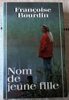NOM DE JEUNE FILLE  (Françoise Bourdin) - Adventure