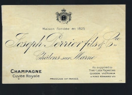 Etiquette Champagne Cuvée Royale   Joseph Perrier Fils & Cie Châlons Sur Marne  Marne 51 Qeen Victoria & King Edward VII - Champagne