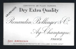 Etiquette Champagne Dry Extra Quality Sec Américain  Renaudin Bollinger & Cie Ay Marne 51 - Champagne