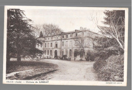 BRAM - 11 - Chateau Du LORDAT - TOUL - - Bram