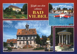 72417169 Bad Vilbel Freibad Friedrich Karl Sprudel Rathaus Kurhaus Bad Vilbel - Bad Vilbel