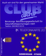 Telefonkarte K 465 09.91, Club Aktiv - Gem. Europ. Markt, Aufl. 6000 - Unclassified