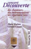 Telefonkarte Frankreich, Concert Découverte, Alain Marion Gérard Caussé, 50 - Sin Clasificación