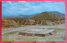 Mexique - San Juan Teotihuacan - Calzada De Los Muertos Y Piramide Del Sol - Mexico