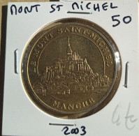 146, Monnaie De Paris 2003 - Jeton Touristique - Le Mont Saint Michel (50) - 2003