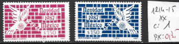 MEXIQUE 1214-15 ** Côte 1 € - Mexico