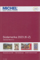 Michel Übersee Katalog Band 3.2 Südamerika 2023 Teil 2 (K-Z), 42. Auflage - Otros & Sin Clasificación