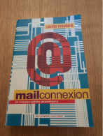 Mailconnexion La Conversation Planétaire MOULARD 2004 - Sociologie