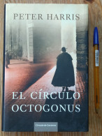 LIBRO El Círculo Octogonus - Peter Harris    Autor: Peter HarrisEditorial: Circulo De Lectores   Año: 2007ISBN:    978-8 - Culture