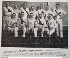 1907 HOCKEY SUR GLACE - PRINCE'S ICE DE LONDRES = HOCKEY CLUB DE LYON - LA VIE AU GRAND AIR - Sports D'hiver