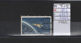 PRIX FIXE Obl  725 YT 822 MIC 1193 SCO 1192 GIB Project Mercury 1962 Etats Unis 58A/09 - Usati