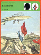 Louis Blériot 1872 1936  Aviateur Avion   Histoire De France  Transports Et Communications Fiche Illustrée - Histoire