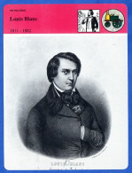 Louis Blanc 1811 1882  Histoire De France  Vie Politique Fiche Illustrée - Histoire