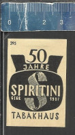 50 JAHRE TABAKHAUS SPIRITINI   - ALTES DEUTSCHES STREICHHOLZ ETIKETT - OLD MATCHBOX LABEL GERMANY (1957) - Boites D'allumettes - Etiquettes