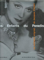 Les Enfants Du Paradis. - Prévert Jacques & Carné Marcel - 1999 - Cinéma / TV