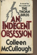 An Indecent Obsession - McCullough Colleen - 1984 - Language Study