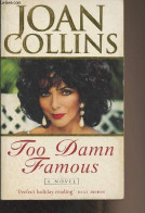 Too Damn Famous - Collins Joan - 1995 - Language Study