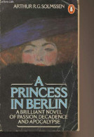 A Princess In Berlin - Solmssen Arthur - 1982 - Language Study