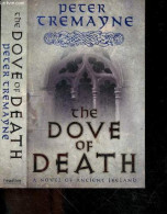 The Dove Of Death - A Novel Of Ancient Ireland - Peter Tremayne - 2010 - Language Study