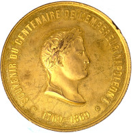 Médaille Centenaire De La Naissance De Napoléon Ier 1769-1869 - Royal / Of Nobility