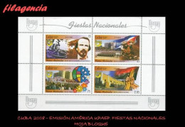 CUBA MINT. 2008-25 EMISIÓN AMÉRICA UPAEP. FIESTAS NACIONALES. HOJA BLOQUE - Nuevos