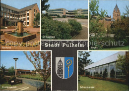 72526233 Pulheim Rathaus Gymnasium Kirche Kindergarten Schwimmbad Pulheim - Pulheim