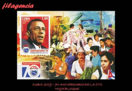 CUBA MINT. 2009-04 70 ANIVERSARIO DE LA CENTRAL DE TRABAJADORES DE CUBA. HOJA BLOQUE - Nuevos