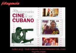 CUBA MINT. 2009-10 50 AÑOS DEL CINE CUBANO REVOLUCIONARIO. 50 AÑOS DEL ICAIC. HOJA BLOQUE - Nuevos