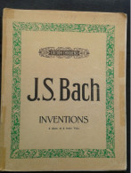 JEAN SEBASTIEN BACH LES INVENTIONS POUR PIANO PARTITION EDITIONS CHOUDENS - Instruments à Clavier