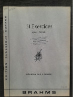 JOHANNES BRAHMS 51 EXERCICES POUR PIANO PARTITION EDITIONS DURAND - Instruments à Clavier