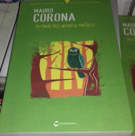 "Storie Del Bosco Antico" Di Mauro Corona - Enfants Et Adolescents