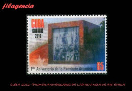 CUBA MINT. 2012-02 PRIMER ANIVERSARIO DE LA NUEVA PROVINCIA DE ARTEMISA - Nuevos